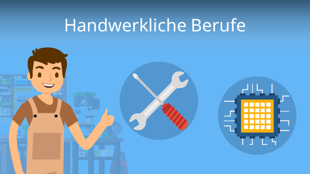 Zum Video: Handwerkliche Berufe